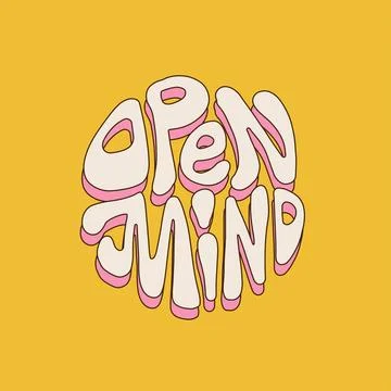 Open your mind - hand drawn lettering quote, trippy psychedelic 60s,70s style Stock Illustration