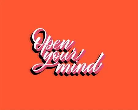 Open your mind - hand lettering inscription to holiday design, black and white Stock Illustration