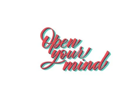 Open your mind - hand lettering inscription to holiday design, black and white Stock Illustration
