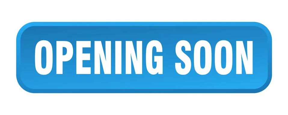 Opening soon button. opening soon square 3d push button Stock Illustration