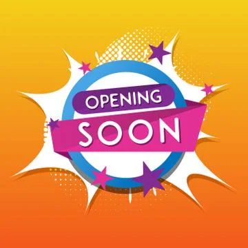 Opening soon pop art vector design for business promotion Stock Illustration