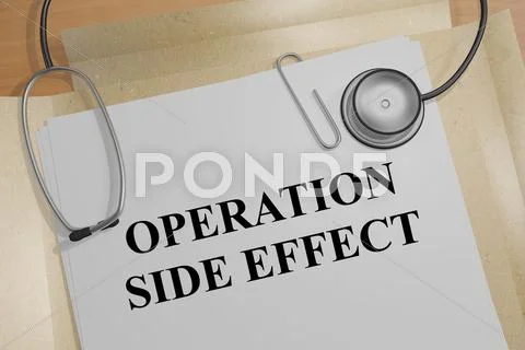 Operation Side Effect - Medical Concept