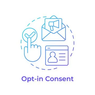 Opt in consent blue gradient concept icon Stock Illustration