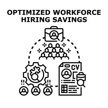 Optimized workforce hiring recruitment process saving money Stock Illustration