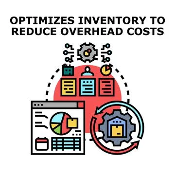 Optimizing inventory management reducing overhead business costs Illustration