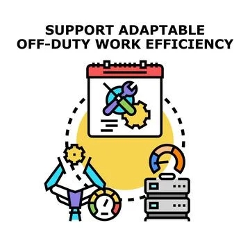 Optimizing support for adaptable off duty work efficiency Stock Illustration