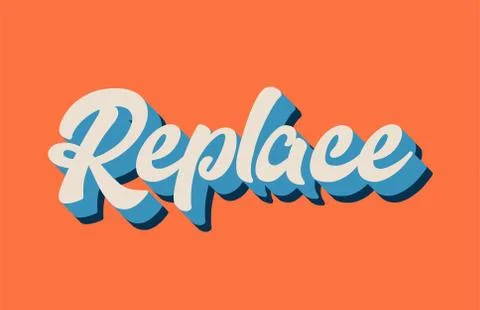 Orange blue white replace hand written word text for typography logo design Stock Illustration