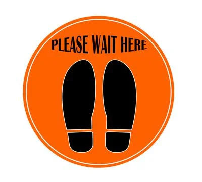 Orange round sign with text Please Wait Here and shoe prints, illustration. S イラスト素材