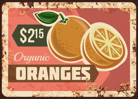 Oranges rusty metal plate, vector vintage tin sign Stock Illustration