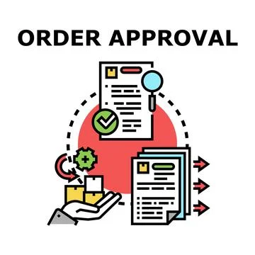 Order approval process concept illustrating documented confirmation Stock Illustration