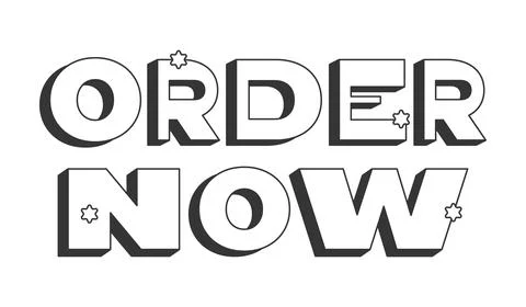 Order now bold black and white 3D text Stock Illustration