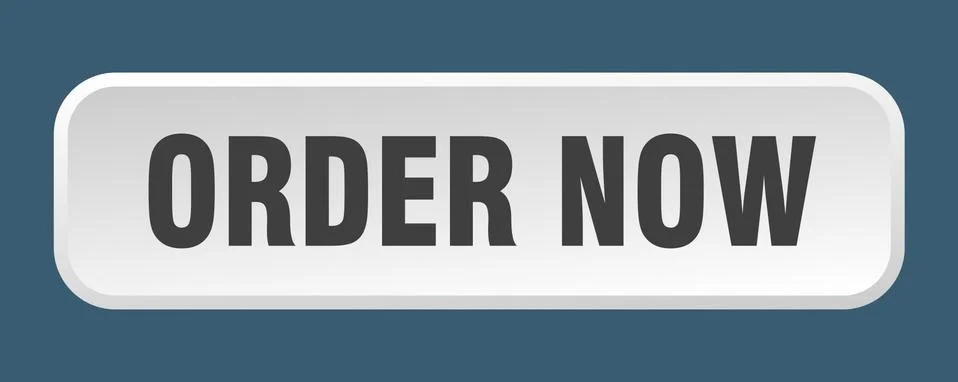 Order now button. order now square 3d push button Stock Illustration