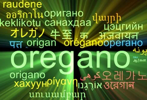Oregano multilanguage wordcloud background concept glowing Stock Illustration