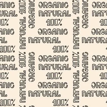 Organic, natural. Seamless pattern with hand drawn words . Can be used as pac Stock Illustration