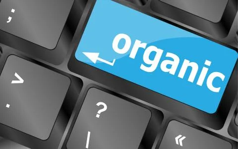 Organic word on computer keyboard key button Stock Illustration