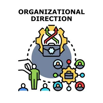 Organizational direction planning work management business strategy Stock Illustration