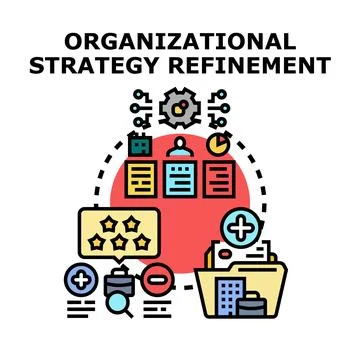 Organizational strategy refinement process and business improvement Stock Illustration