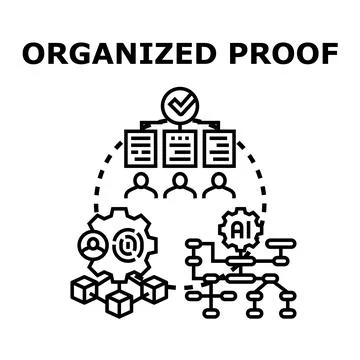 Organized proof validation and artificial intelligence process Stock Illustration