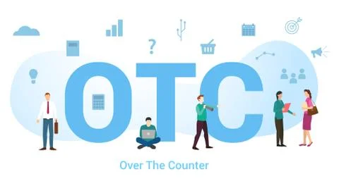 Otc over the counter concept with big word or text and team people with moder Stock Illustration