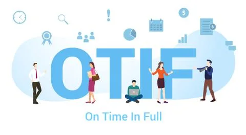 Otif on time in full concept with big word or text and team people with moder Stock Illustration