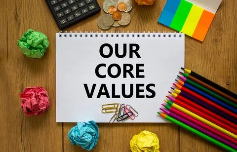Our core values symbol. White note with words 'Our core values' on beautiful  Foto stock