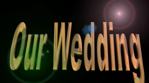 Our Wedding 3D Text Animation Stock Footage 40156484