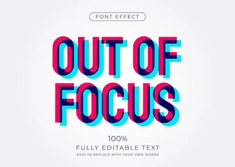 Out of focus text effect. Editable font style Stock Illustration