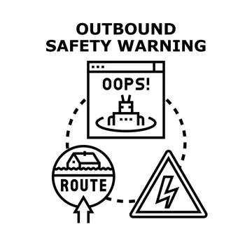 Outbound safety warning concept vector illustration Stock Illustration