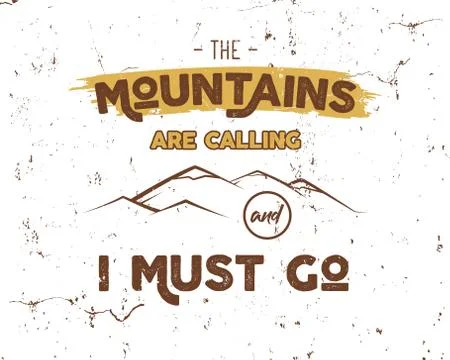 Outdoor inspiration background. Motivation mountain brochure quote template Stock Illustration