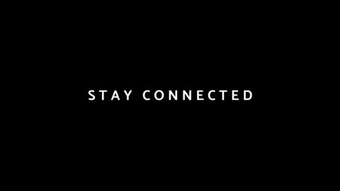 Outro with the text 'STAY CONNECTED' on a black background. Popping text intro Stock Footage 255437242