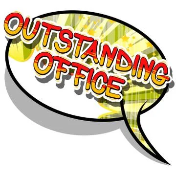 Outstanding Office - Comic book style phrase on abstract background. Stock Illustration