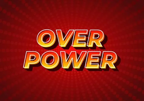 Over power. Text effect in 3D style, gradient yellow red color. Dark red ba.. Ilustração Stock