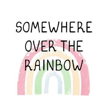 Over the rainbow - fun hand drawn nursery poster with lettering Stock Illustration