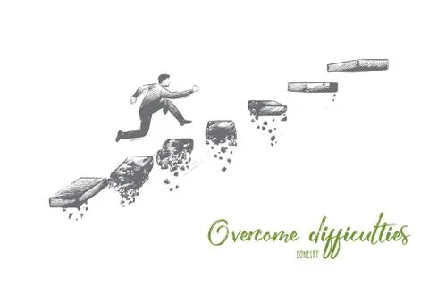 Overcome difficulties concept. Hand drawn isolated vector. Illustrazione stock