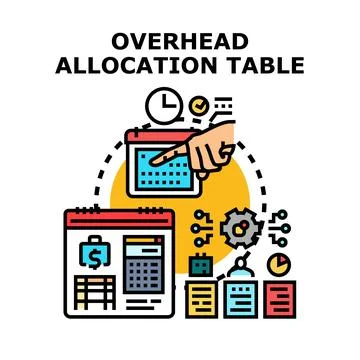 Overhead allocation table distributing financial resources concept Stock Illustration