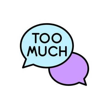 Overload Expression Label with TOO MUCH Text in Layered Bubbles Stock Illustration