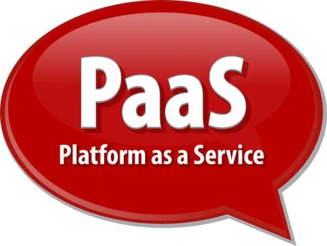 PaaS acronym definition speech bubble illustration Stock Illustration