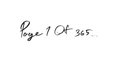 Page 1 of 365 text font calligraphy hand written lettering motivation inspi.. Stock Illustration