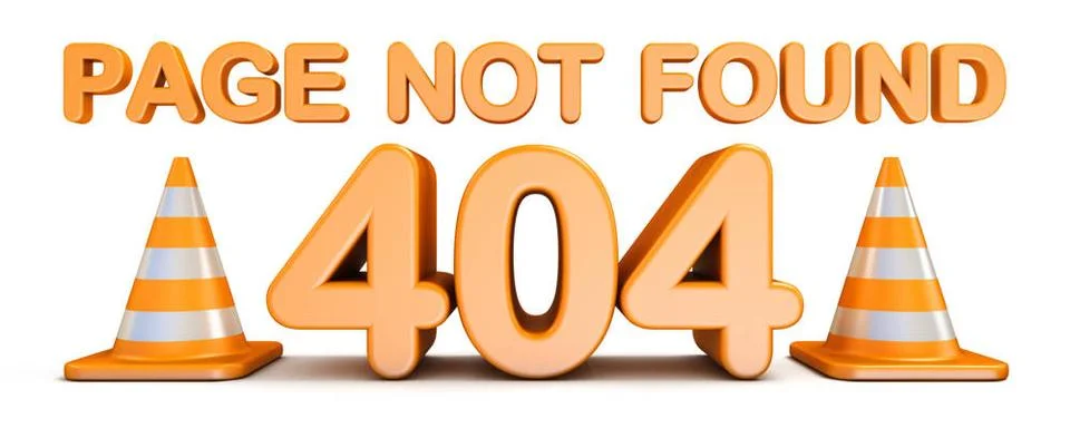 Page not found 404 error and traffic cones 3D Page not found 404 error and... Stock Photos