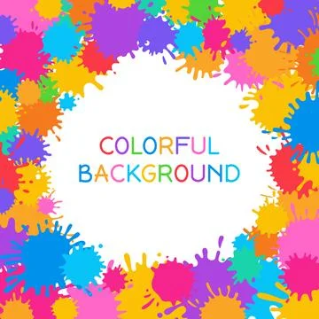 Paint splash colorful frame background Holi festive banner splatter stain splat Stock Illustration