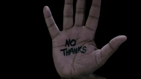Palm Open with words No Thanks written on it Stock Footage 248780872