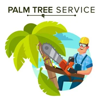 Palm Tree Removal Vector. Trimming Tree Or Removal To Tree Pruning. Flat Cartoon Stock Illustration