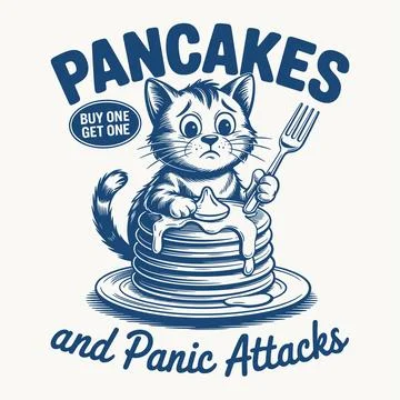 Pancakes And Panic Attacks T Shirt Design Funny Cat Mental Health Quote Vec.. Stock Illustration