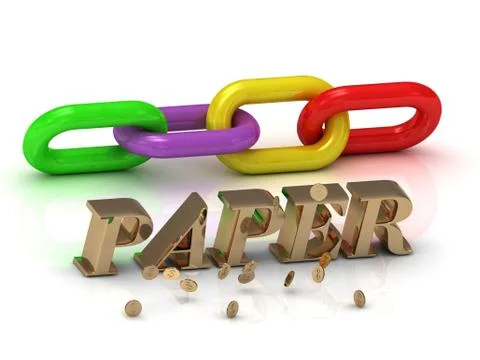 PAPER- inscription of bright letters and color chain on white background Stock Illustration