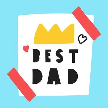 Paper note. Best dad. Vector illustration on blue background. Stock Illustration