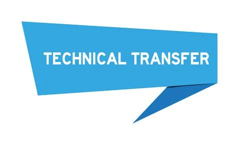 Paper speech banner with word technical transfer in blue color on white backg Illustrazione stock