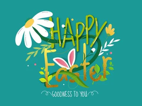Paper Text of Happy Easter, Goodness To You, Bunny Ear, Flower and Leaves D.. Stock Illustration