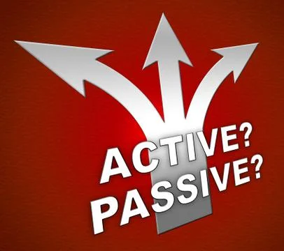 Passive Or Active Arrows Means Aggressive Energetic Action 3d Illustration イラスト素材