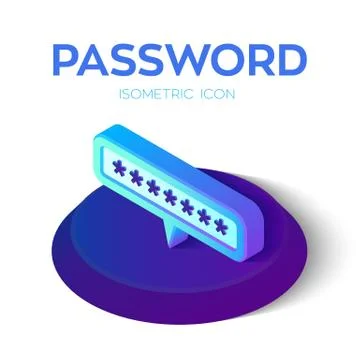 Password Icon. 3D Isometric Password sign. Entering Password. Secure Data. Ac Stock Illustration