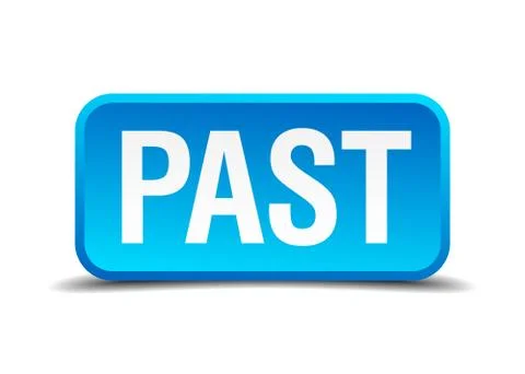 Past blue 3d realistic square isolated button 스톡 일러스트